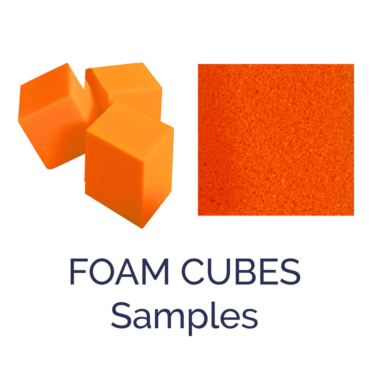Foam Cubes Samples